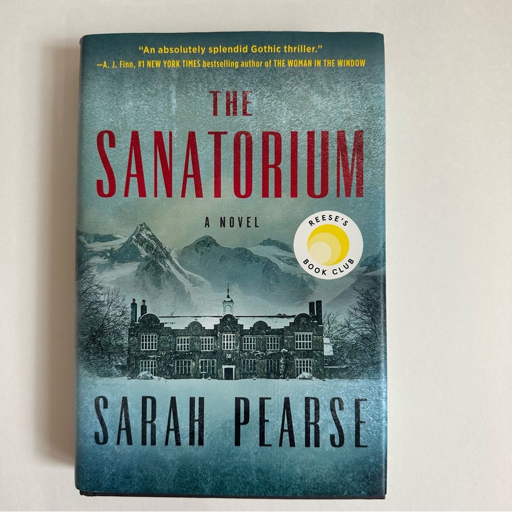 The Sanatorium by Sarah Pearse | Reese’s Book Club | Hardcover Thriller